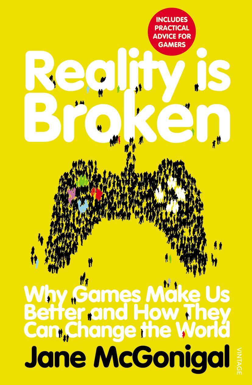 Cover: 9780099540281 | Reality is Broken | Jane McGonigal | Taschenbuch | Englisch | 2012