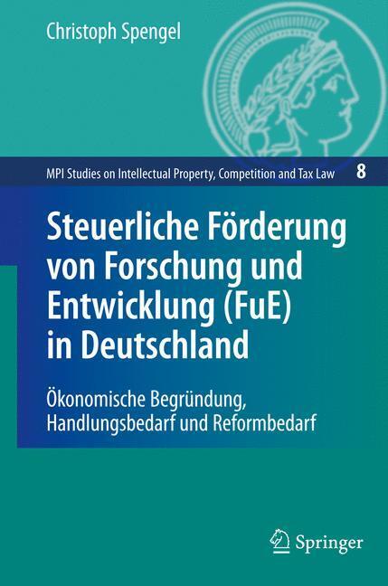 Cover: 9783540886501 | Steuerliche Förderung von Forschung und Entwicklung (FuE) in...