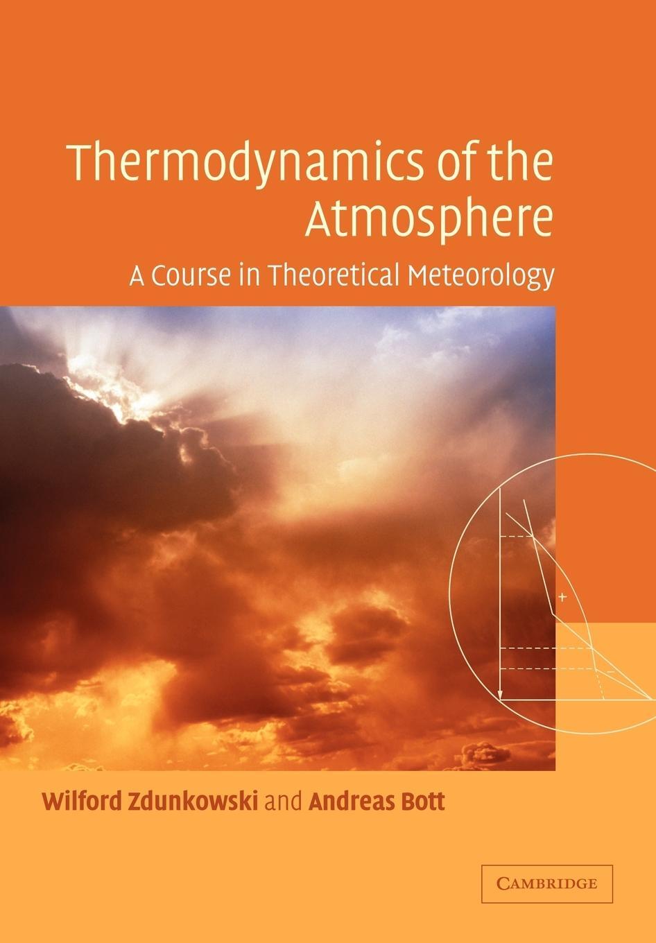 Cover: 9780521006859 | Thermodynamics of the Atmosphere | A Course in Theoretical Meteorology