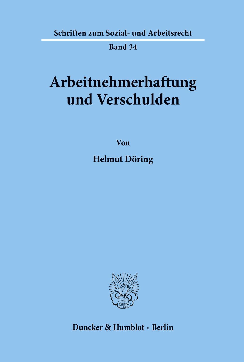 Cover: 9783428039494 | Arbeitnehmerhaftung und Verschulden. | Helmut Döring | Taschenbuch