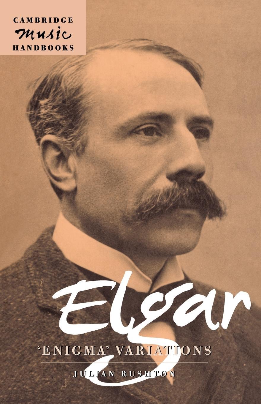 Cover: 9780521636377 | Elgar | Enigma Variations | Julian Rushton | Taschenbuch | Paperback