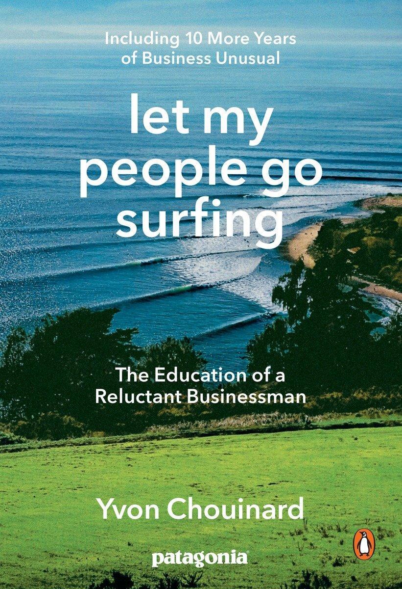 Cover: 9780143109679 | Let My People Go Surfing | Yvon Chouinard | Taschenbuch | 258 S.