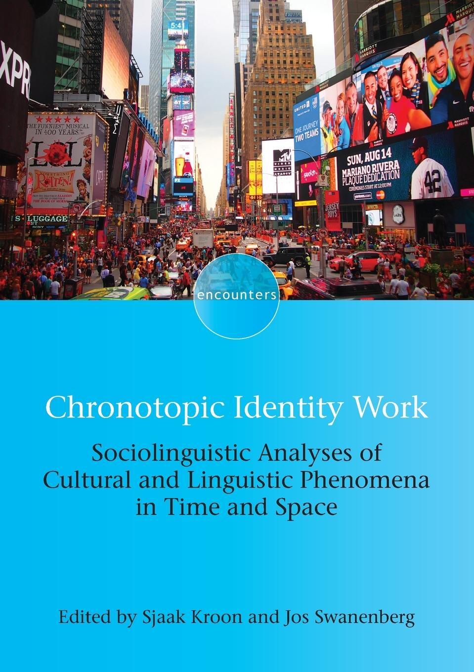 Cover: 9781788926607 | Chronotopic Identity Work | Jos Swanenberg | Taschenbuch | Paperback