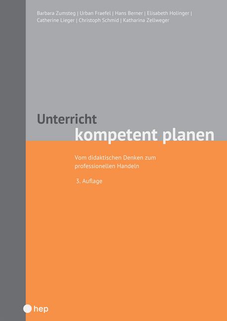 Cover: 9783035518634 | Unterricht kompetent planen | Barbara Zumsteg (u. a.) | Taschenbuch