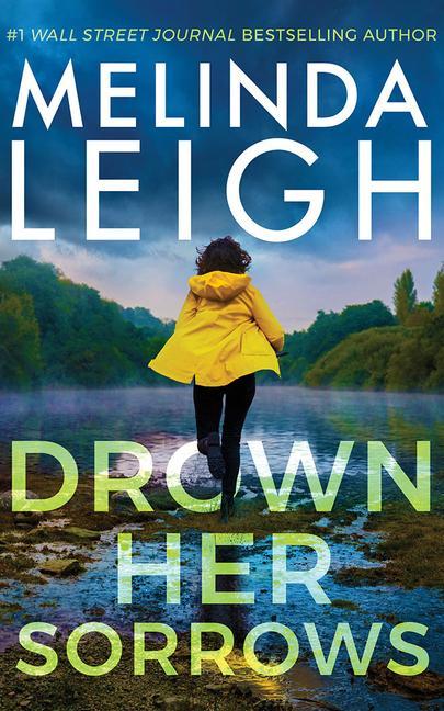 Cover: 9781542007009 | DROWN HER SORROWS | Melinda Leigh | Taschenbuch | Bree Taggert | 2021