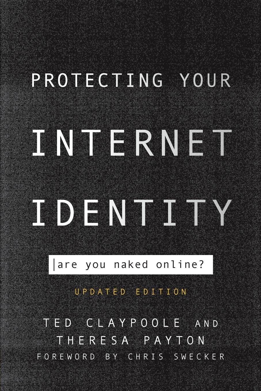 Cover: 9781442265394 | Protecting Your Internet Identity | Theresa Payton | Taschenbuch