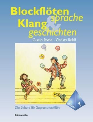 Cover: 9790006500611 | Blockflötensprache und Klanggeschichten, Die Schule für...