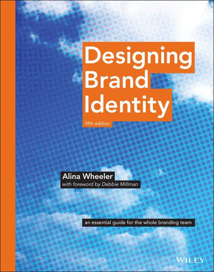 Cover: 9781118980828 | Designing Brand Identity | Alina Wheeler | Buch | Englisch | 2017