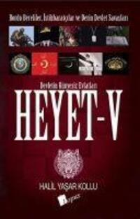 Cover: 9786057948694 | Heyet 5 - Bordo Bereliler, Istihbaratcilar ve Derin Devlet Savaslari