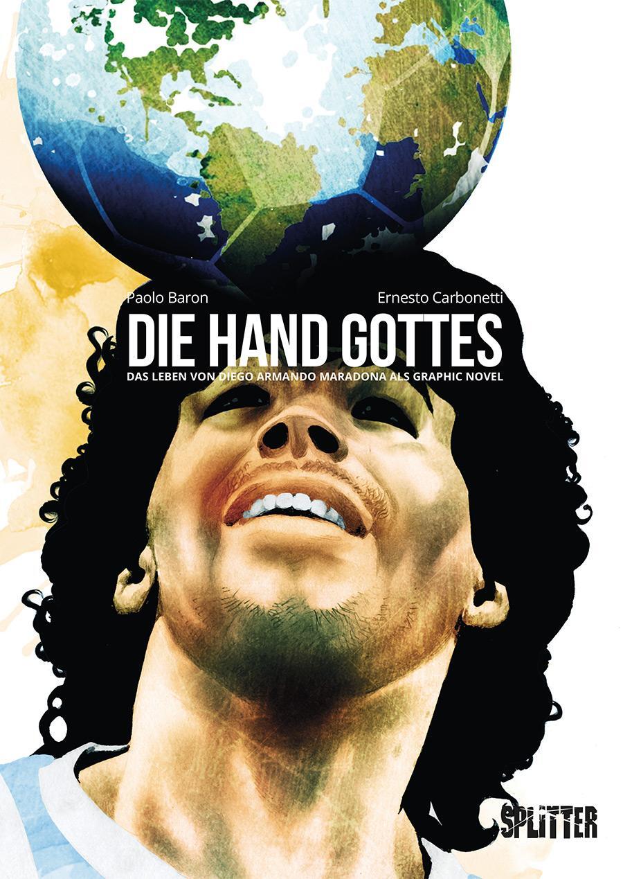 Cover: 9783987211607 | Die Hand Gottes | Diego Armando Maradonas Leben als Graphic Novel