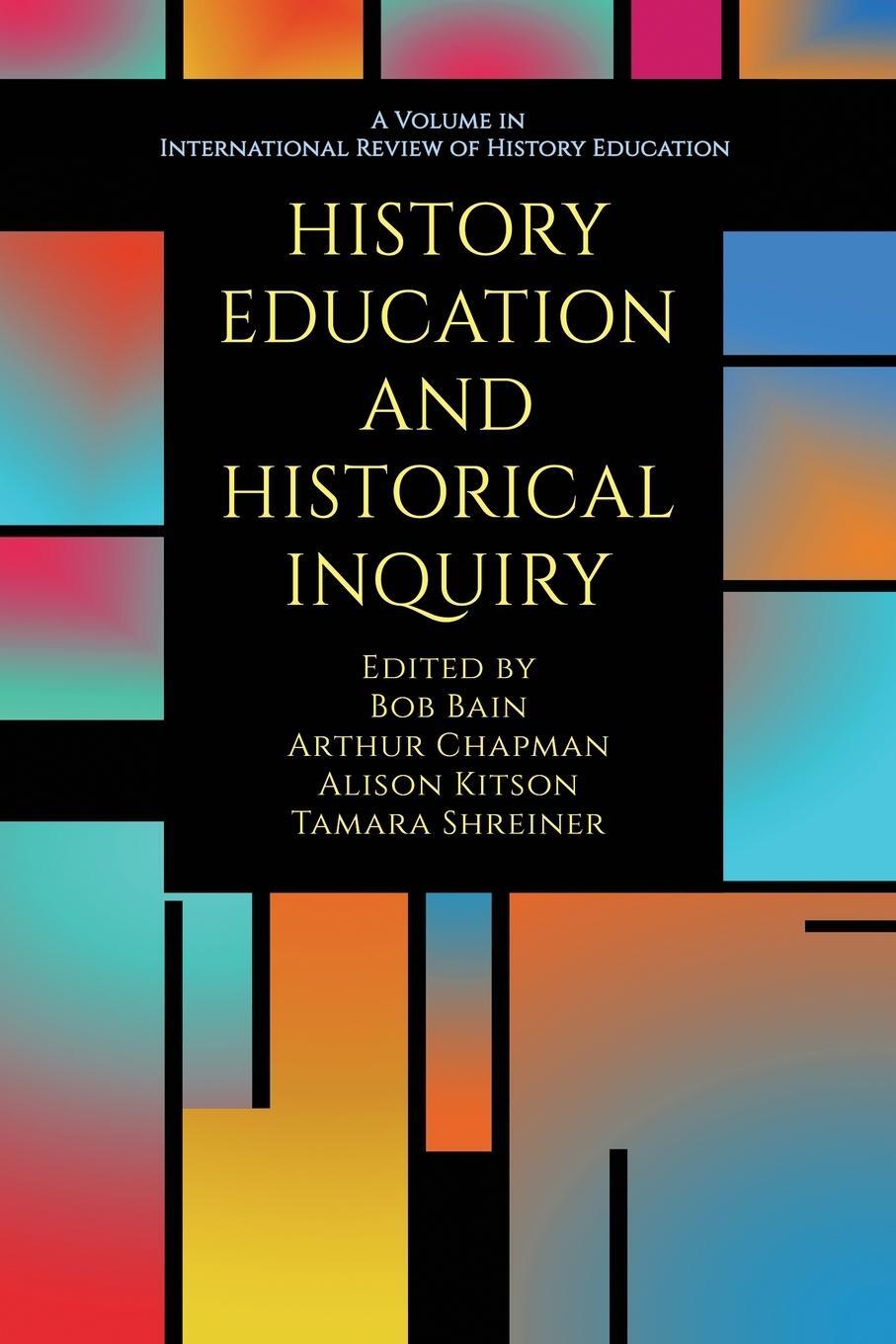 Cover: 9798887303529 | History Education and Historical Inquiry | Alison Kitson | Taschenbuch