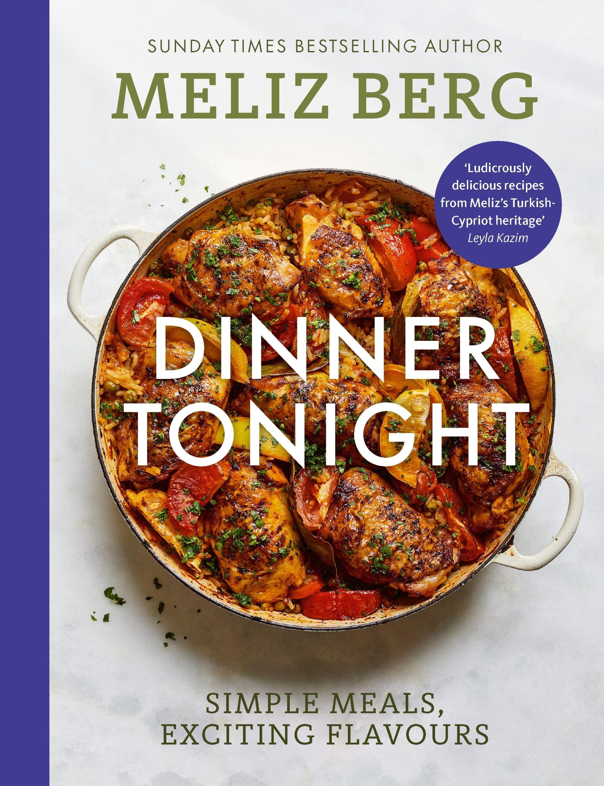 Cover: 9781529924893 | Dinner Tonight | Simple meals, exciting flavours | Meliz Berg (u. a.)