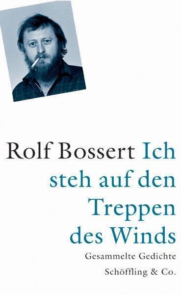 Cover: 9783895612992 | Ich steh auf den Treppen des Winds | Rolf Bossert | Buch | 352 S.