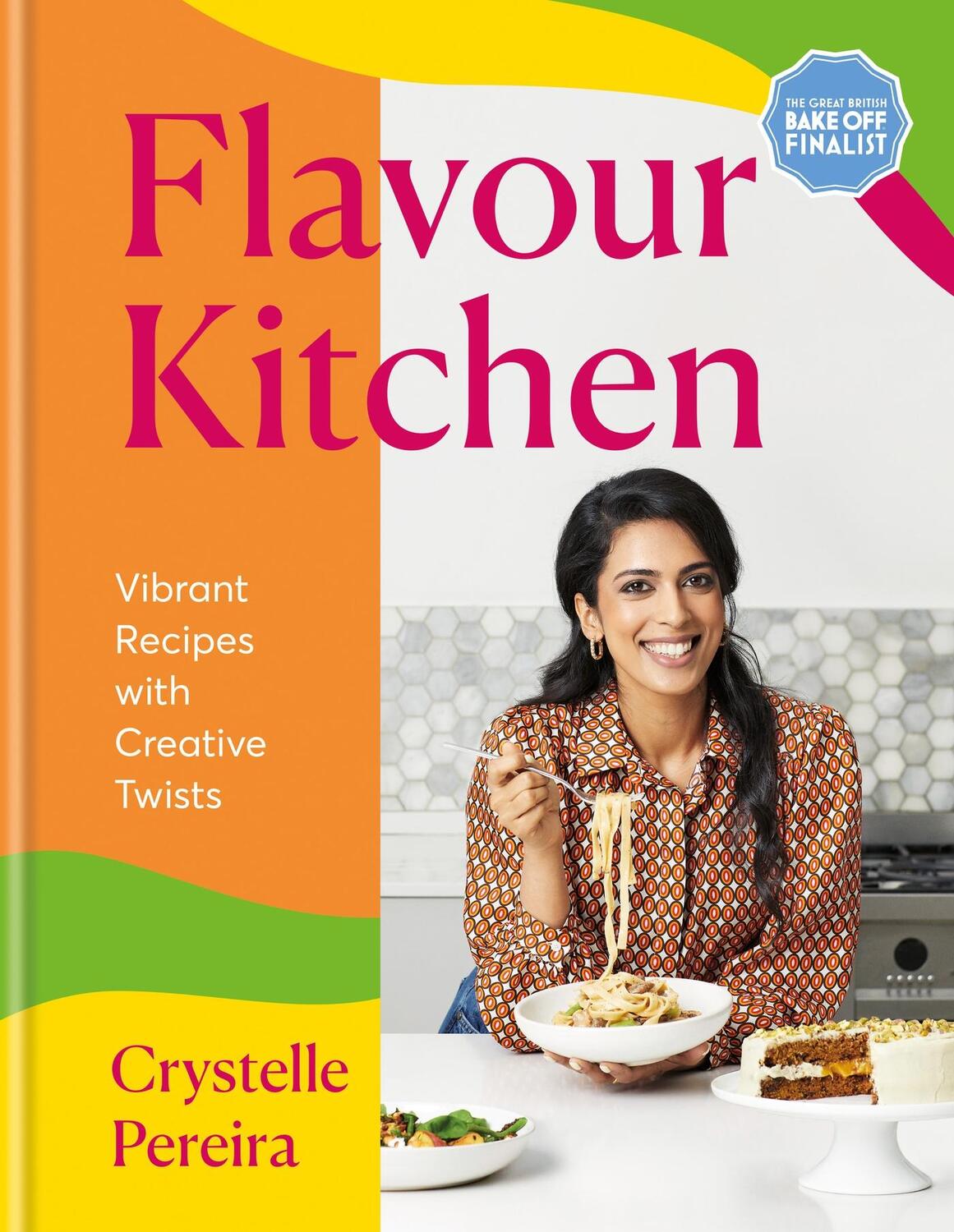 Cover: 9781804191088 | Flavour Kitchen | Vibrant Recipes with Creative Twists | Pereira