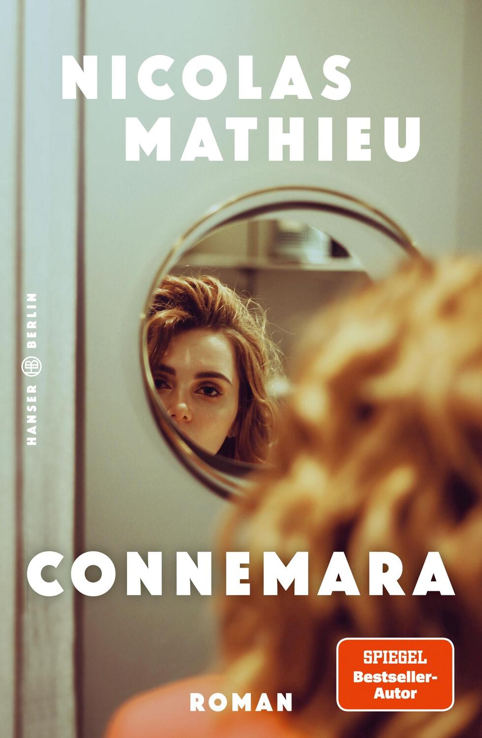 Cover: 9783446273771 | Connemara | Roman | Nicolas Mathieu | Buch | 432 S. | Deutsch | 2022