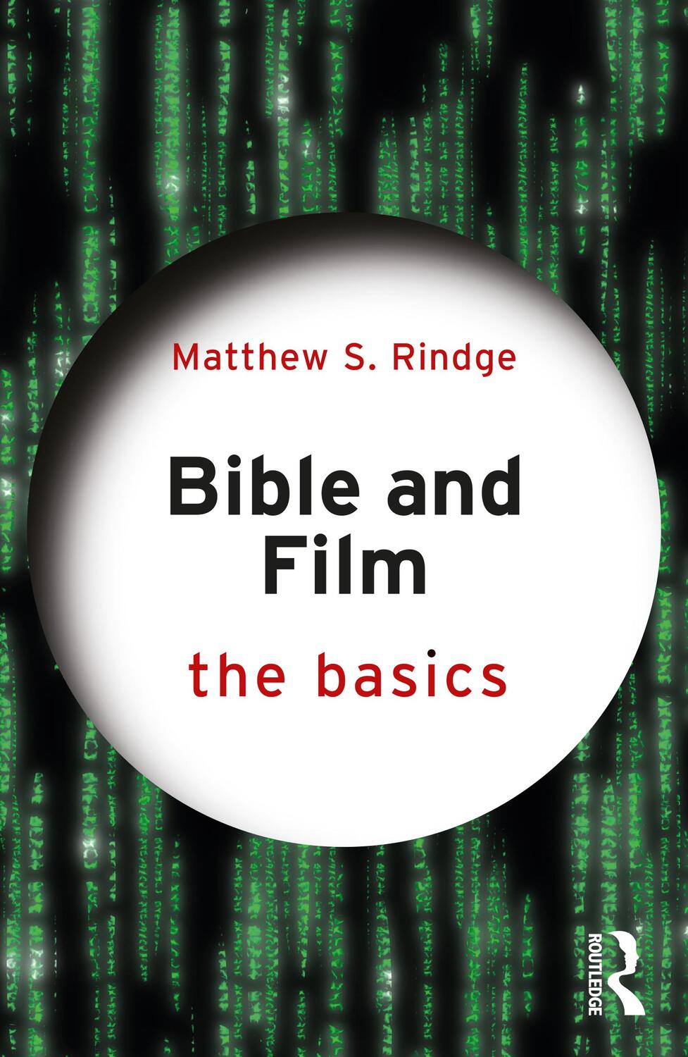 Cover: 9780815392231 | Bible and Film: The Basics | The Basics | Matthew S. Rindge | Buch