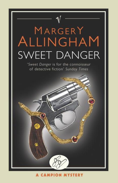 Cover: 9780099474685 | Sweet Danger | Margery Allingham | Taschenbuch | Englisch | 2004