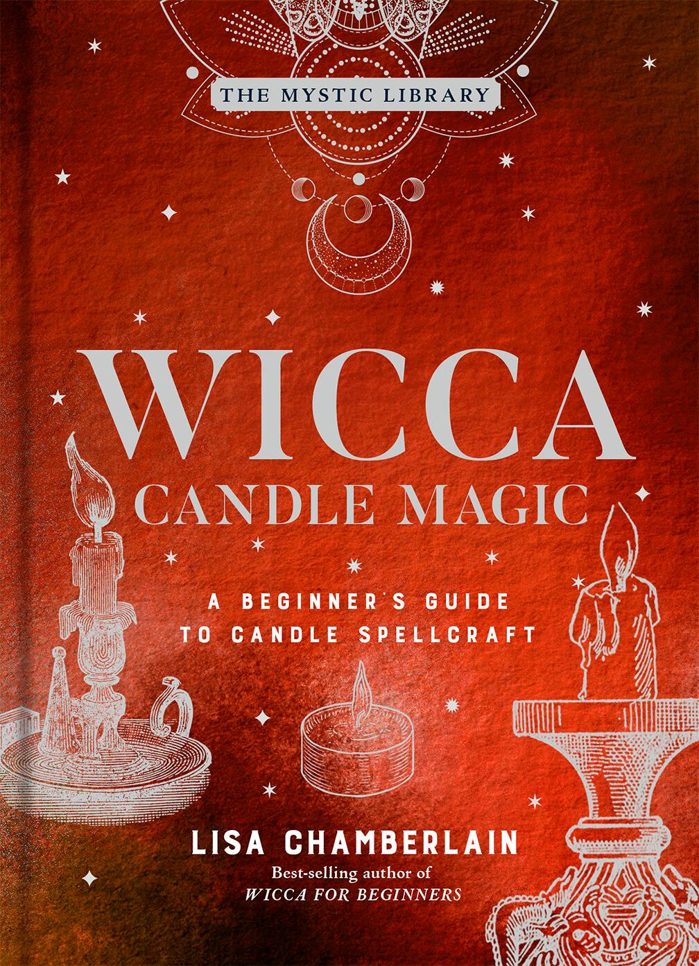 Cover: 9781454935339 | Wicca Candle Magic | A Beginner's Guide to Candle Spellcraft Volume 3