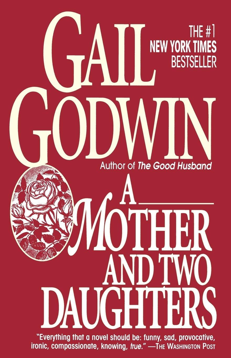 Cover: 9780345389237 | Mother and Two Daughters | A Novel | Gail Godwin | Taschenbuch | 1994