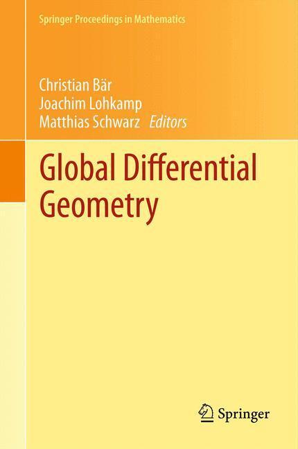 Cover: 9783642439094 | Global Differential Geometry | Christian Bär (u. a.) | Taschenbuch