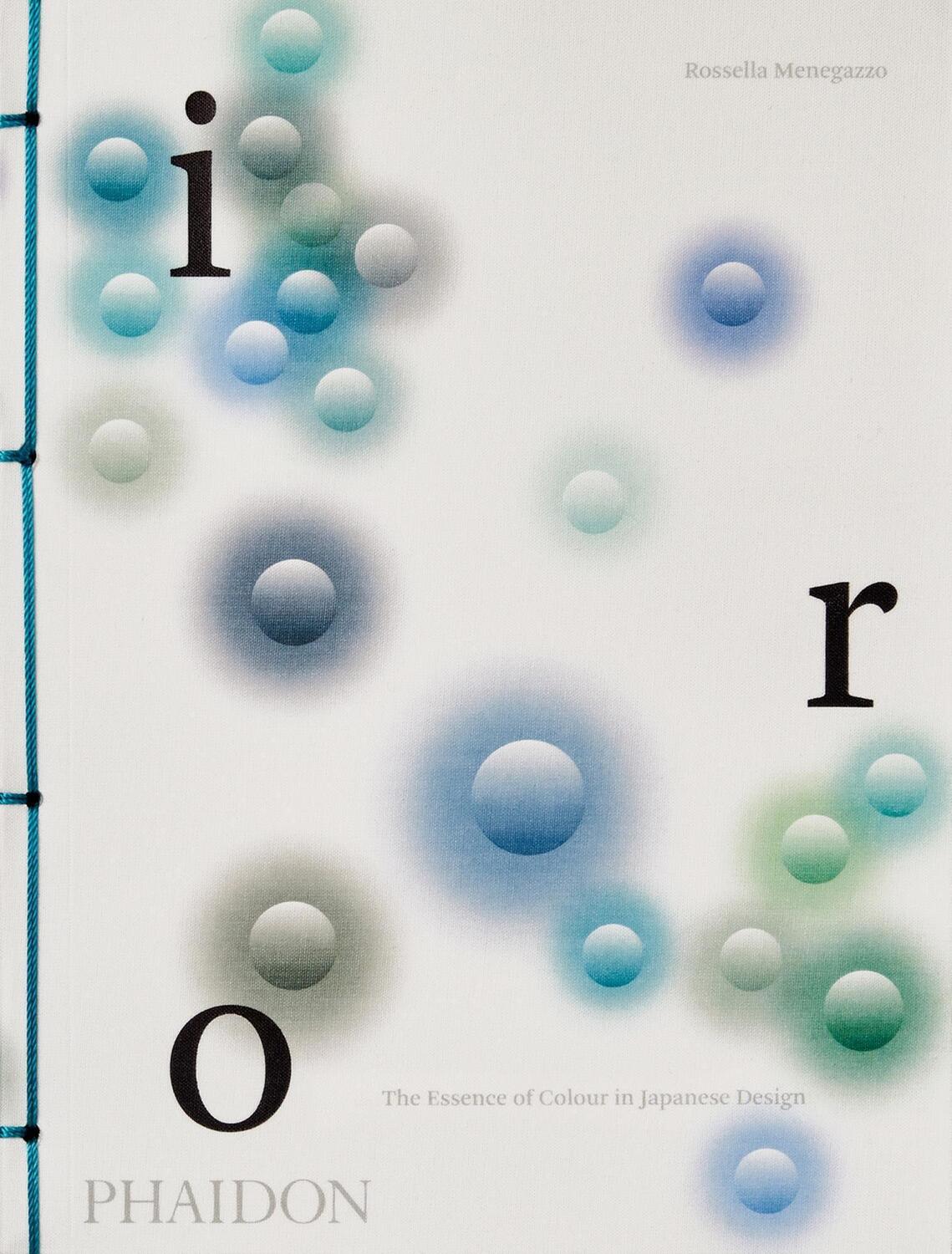 Cover: 9781838664114 | Iro: The Essence of Colour in Japanese Design | Rossella Menegazzo