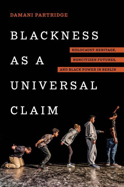 Cover: 9780520382213 | Blackness as a Universal Claim | Damani J. Partridge | Taschenbuch