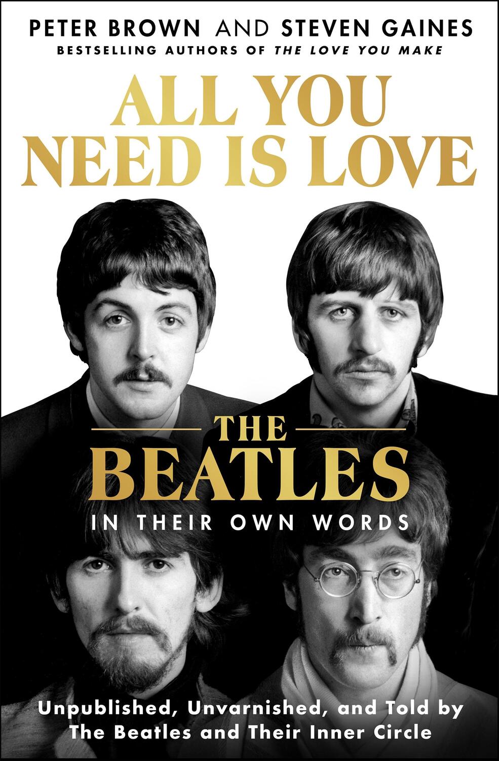 Cover: 9781250285010 | All You Need Is Love: The Beatles in Their Own Words | Brown (u. a.)