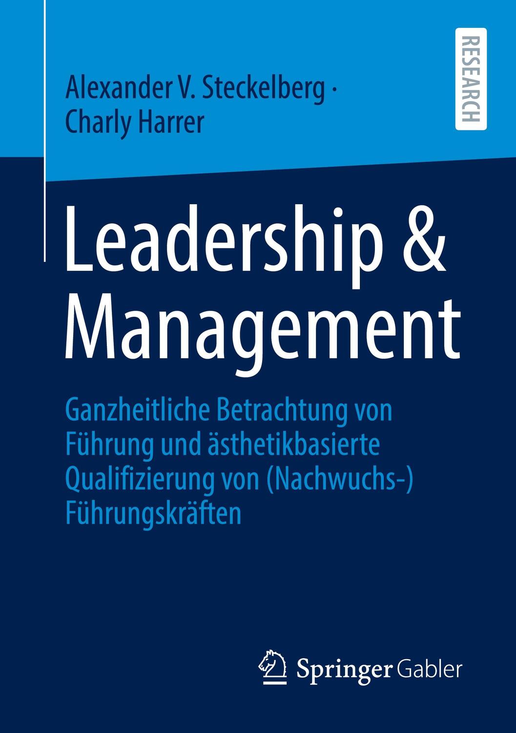 Cover: 9783658329860 | Leadership &amp; Management | Charly Harrer (u. a.) | Taschenbuch | XI