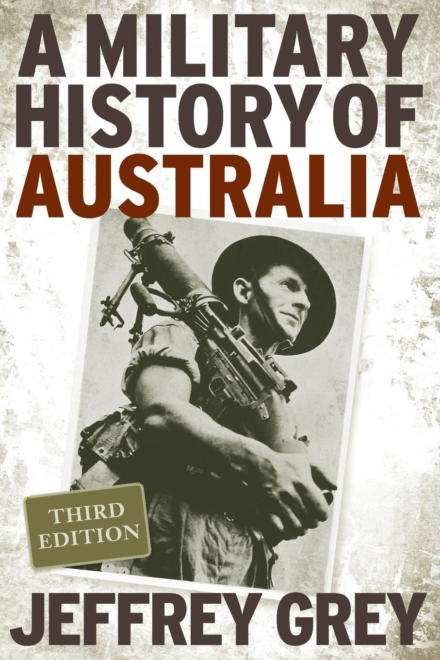Cover: 9780521697910 | A Military History of Australia | Jeffrey Grey | Taschenbuch | 2014