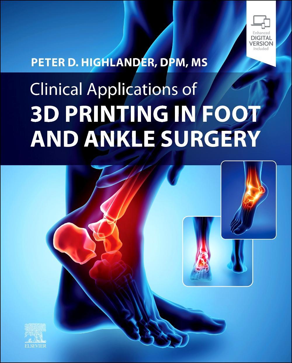 Cover: 9780323825658 | Clinical Applications of 3D Printing in Foot and Ankle Surgery | Buch