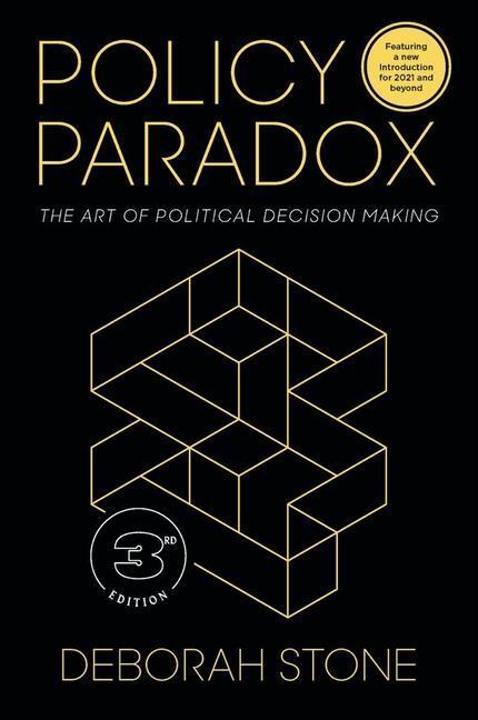 Cover: 9780393912722 | Policy Paradox | The Art of Political Decision Making | Deborah Stone