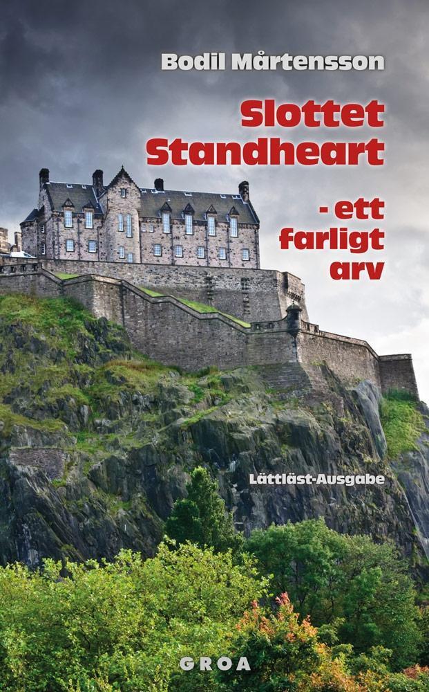 Cover: 9783933119773 | Slottet Standheart - ett farligt arv | Lättläst-Ausgabe | Martensson