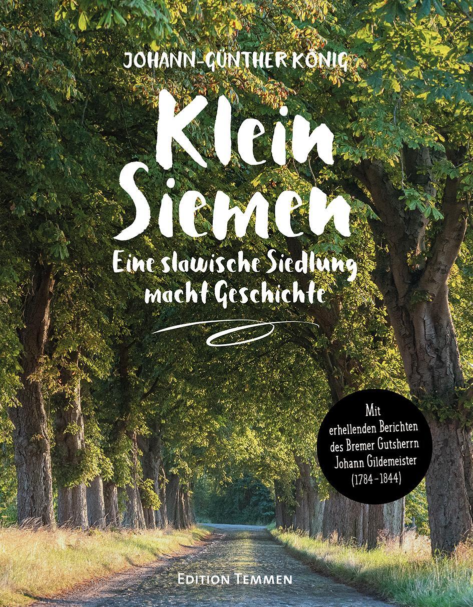 Cover: 9783837840674 | Klein Siemen - Eine slawische Siedlung macht Geschichte | König | Buch