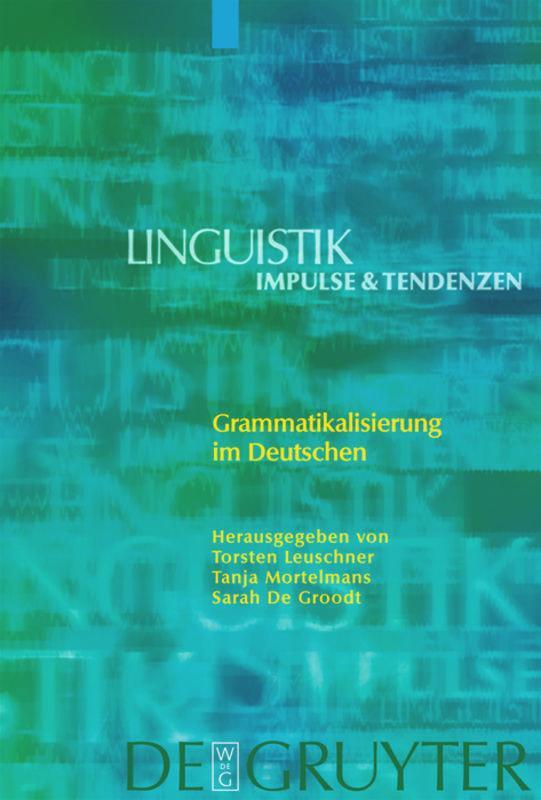 Cover: 9783110183931 | Grammatikalisierung im Deutschen | Torsten Leuschner (u. a.) | Buch