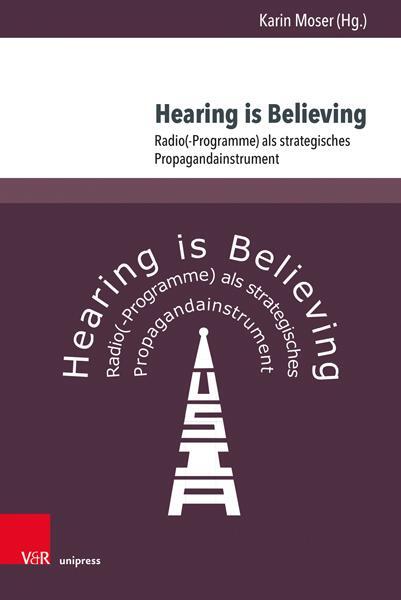 Autor: 9783847113065 | Hearing is Believing | Karin Moser | Buch | 294 S. | Deutsch | 2023