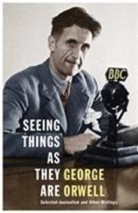 Cover: 9781846558993 | Seeing Things as They Are | Selected Journalism and Other Writings