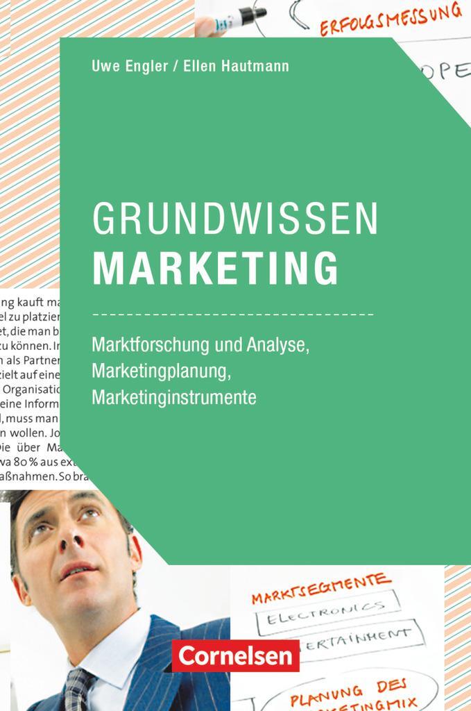 Cover: 9783064510135 | Marketingkompetenz: Grundwissen Marketing | Uwe Engler (u. a.) | Buch