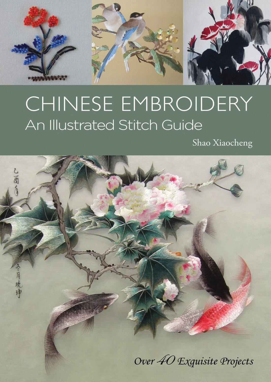 Cover: 9781602201590 | Chinese Embroidery | Shao Xiaocheng | Taschenbuch | Englisch | 2018