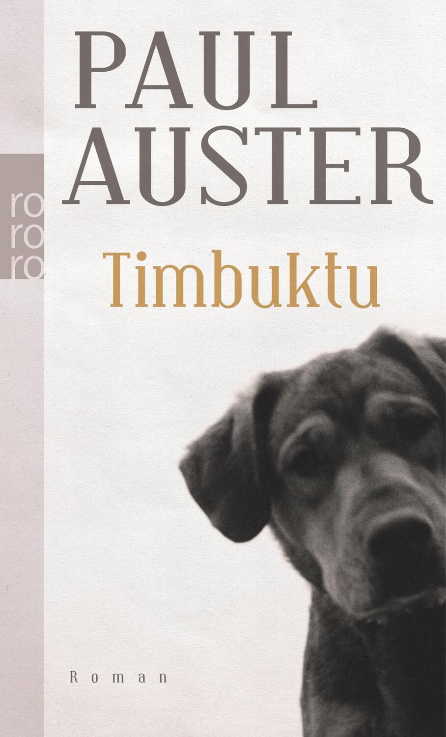 Cover: 9783499228827 | Timbuktu | Paul Auster | Taschenbuch | Paperback | 192 S. | Deutsch