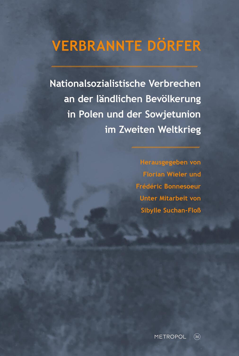 Cover: 9783863317324 | Verbrannte Dörfer | Florian Wieler (u. a.) | Taschenbuch | 356 S.