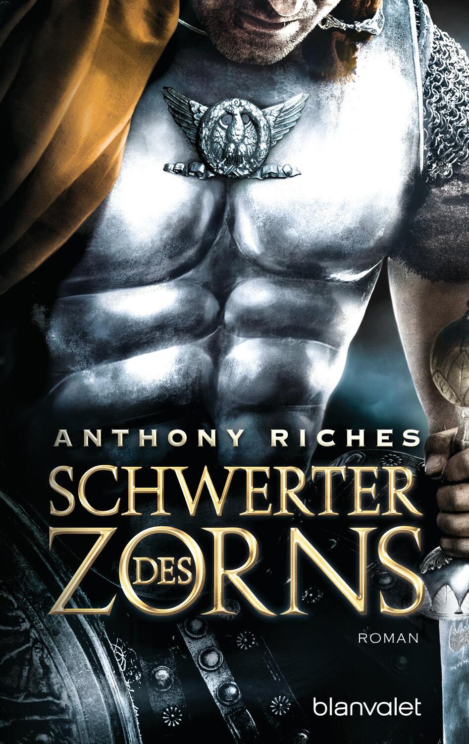 Cover: 9783734100659 | Schwerter des Zorns | Anthony Riches | Taschenbuch | Imperium-Saga