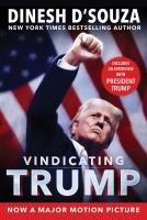 Cover: 9781510783249 | Vindicating Trump | Dinesh D'Souza | Buch | Englisch | 2025