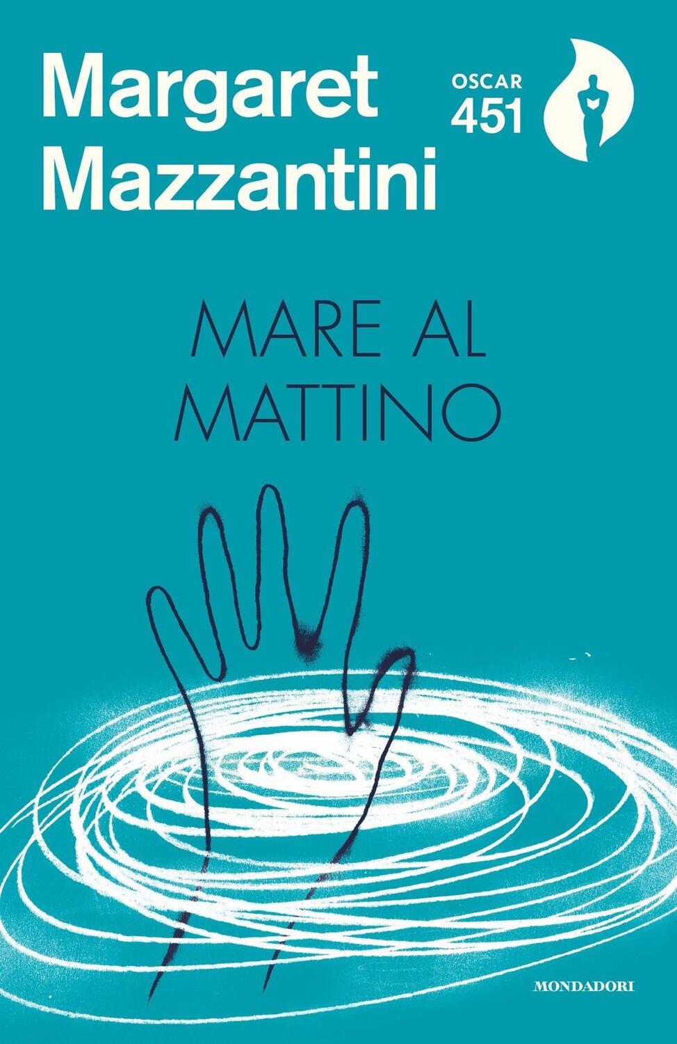 Cover: 9788804689058 | Mare al mattino | Margaret Mazzantini | Taschenbuch | Italienisch