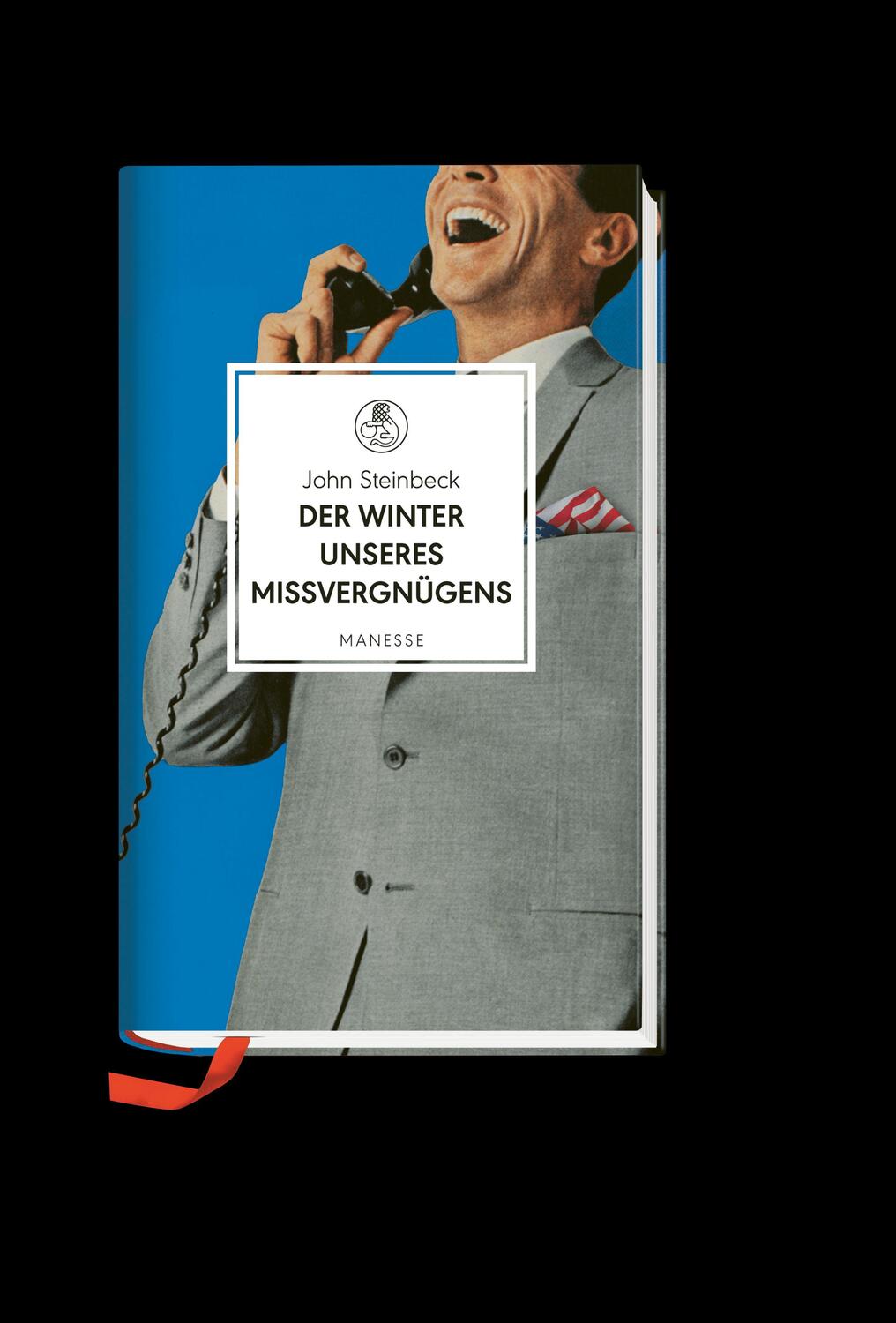 Bild: 9783717524328 | Der Winter unseres Missvergnügens | Roman | John Steinbeck | Buch