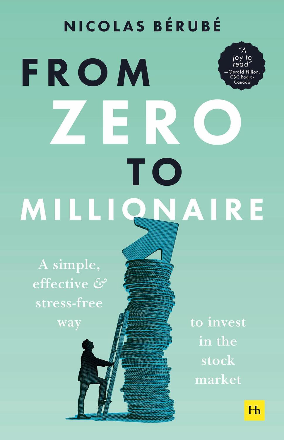 Autor: 9781804090268 | From Zero to Millionaire | Nicolas Berube | Taschenbuch | Englisch