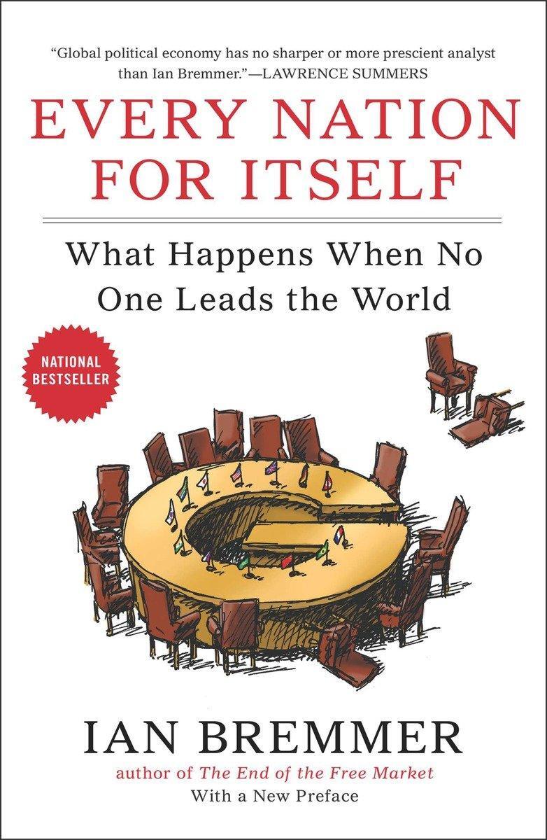 Cover: 9781591846208 | Every Nation for Itself | What Happens When No One Leads the World