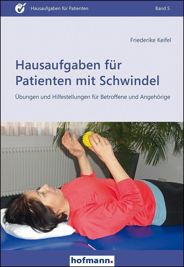 Cover: 9783778014516 | Hausaufgaben für Patienten mit Schwindel | Friederike Keifel | Buch