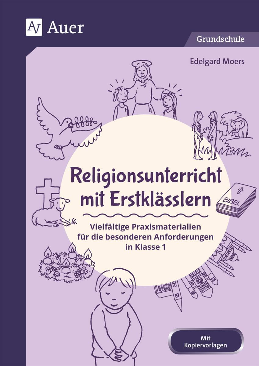 Cover: 9783403083641 | Religionsunterricht mit Erstklässlern | Edelgard Moers | Broschüre