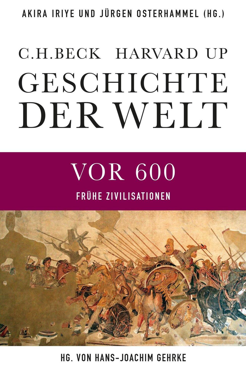Cover: 9783406641015 | Geschichte der Welt Die Welt vor 600 | Frühe Zivilisationen | Buch