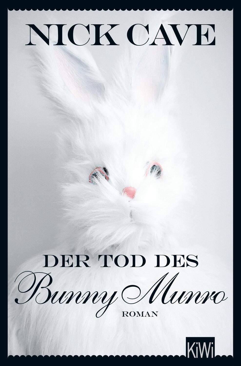 Cover: 9783462000351 | Der Tod des Bunny Munro | Roman | Nick Cave | Taschenbuch | 320 S.